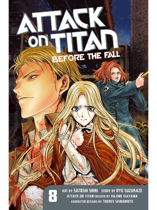 Title details for Attack on Titan: Before the Fall, Volume 8 by Hajime Isayama - Wait list